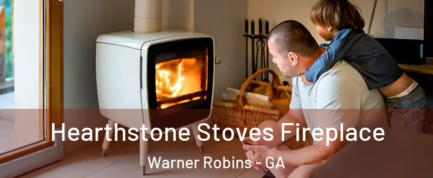  Hearthstone Stoves Fireplace Warner Robins - GA